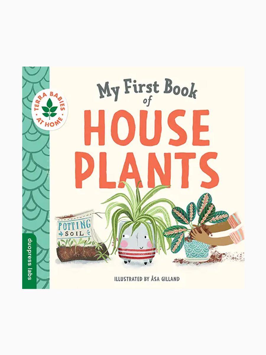 My First Book of Houseplants Baby-Kids : Nursery : Books : Toys : Learning Sourcebooks 